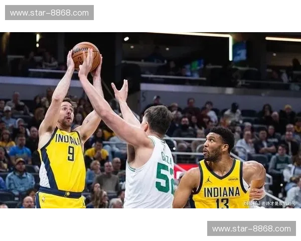 绿衫军的铁血长城vs印城的田径风暴：凯尔特人与步行者的“冰与火之歌”